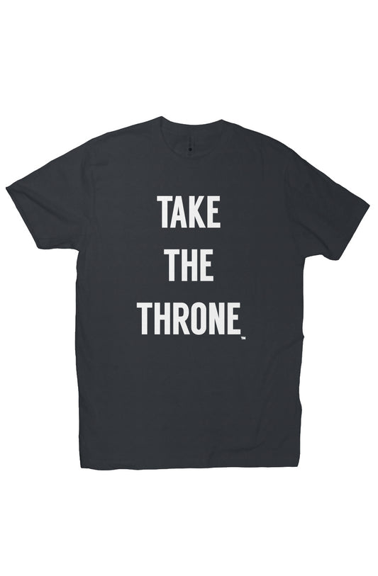"TAKE THE THRONE" PREMIUM UNISEX T-SHIRT